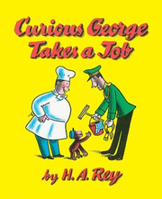 Curious George Takes a Job book cover