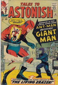 Tales to Astonish #49 (Nov. 1963). The Living Eraser ... um ... lives!  Cover art by Don Heck.